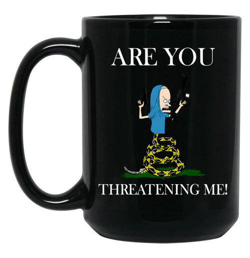 Are You Threatening Me Halloween Black Coffee Mug, Gift Coffee Mug - Black