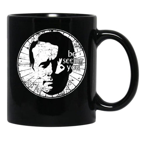 Be Seeing You Ii Black Coffee Mug, Gift Coffee Mug - Black
