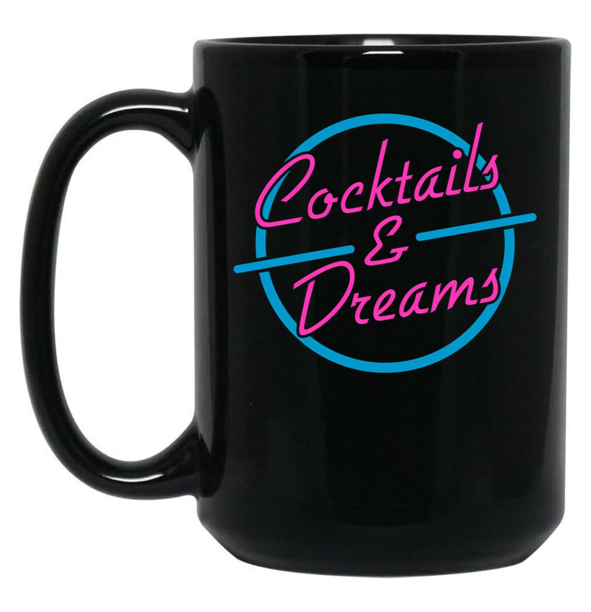 Cocktails Dreams Black Coffee Mug, Gift Coffee Mug - Black