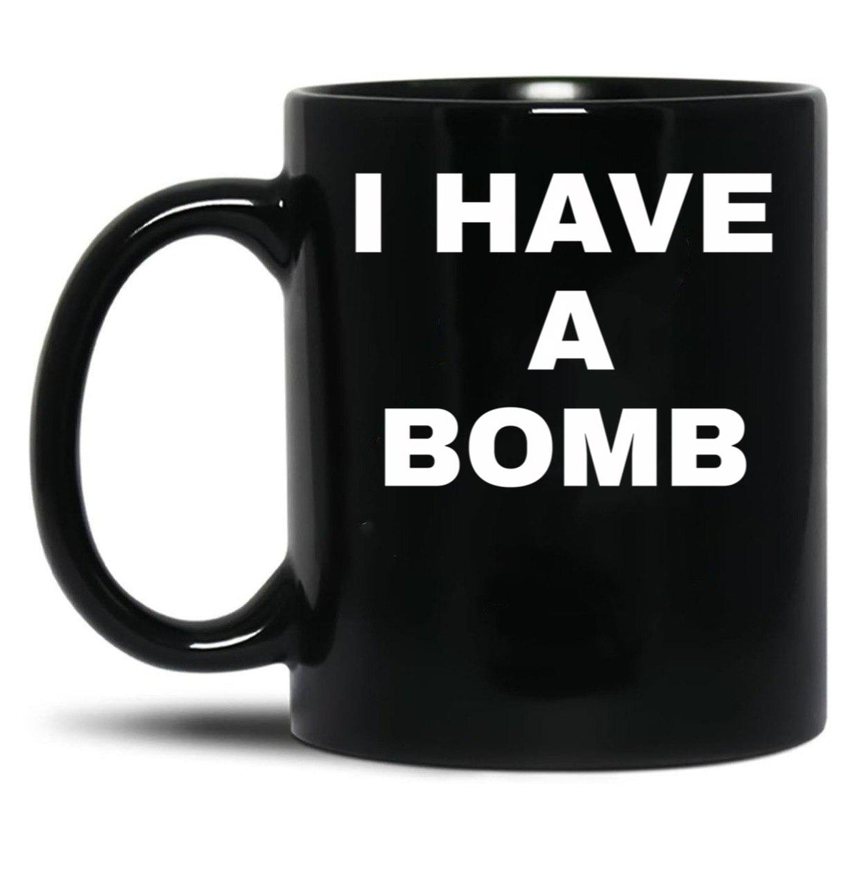 I Have A Bomb Black Coffee Mug, Gift Coffee Mug