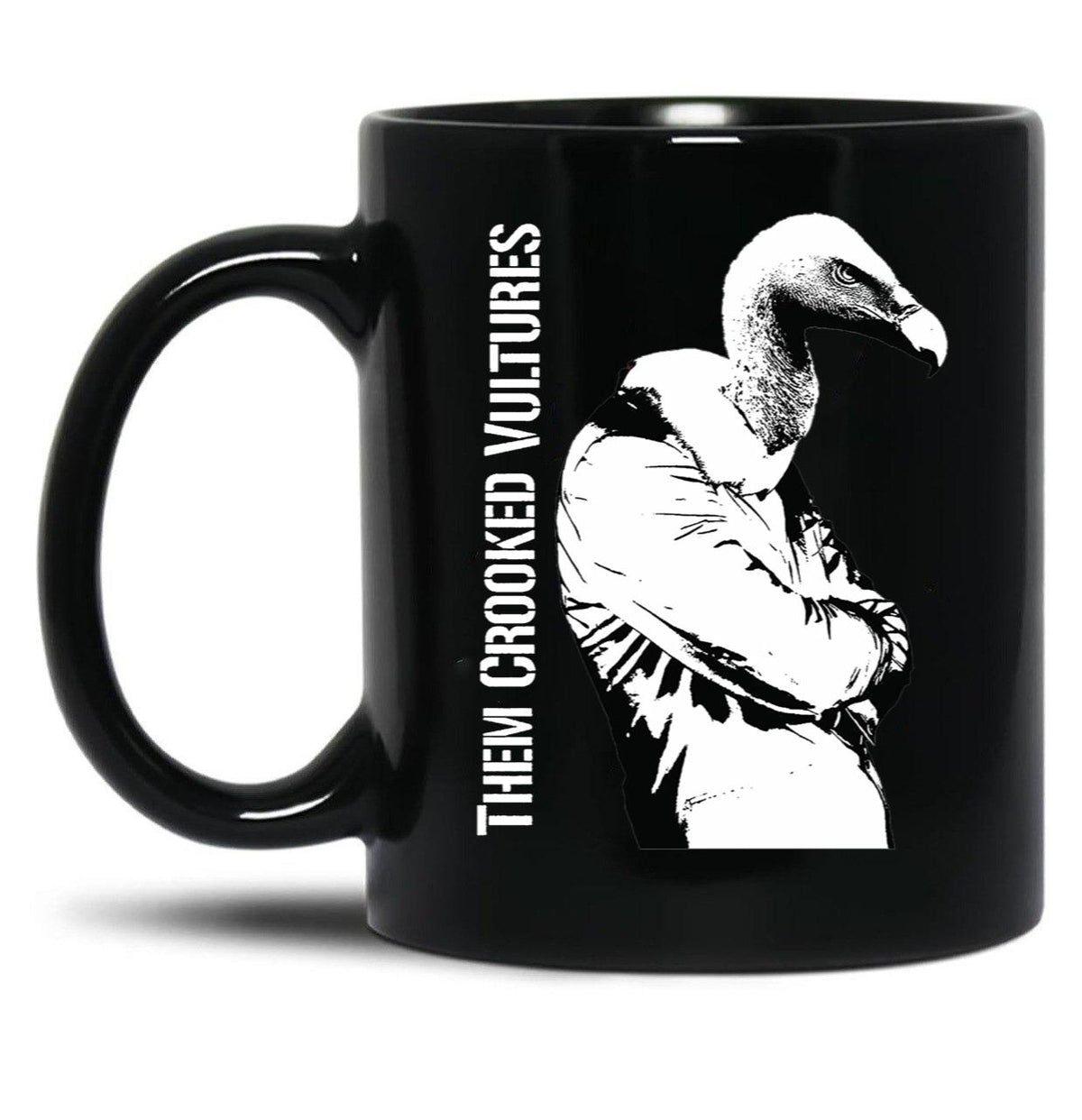 Them Crooked Vulture Black Coffee Mug, Gift Coffee Mug